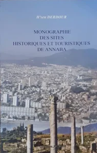 Monographie Des Sites Historique Et Touristique D’Annaba